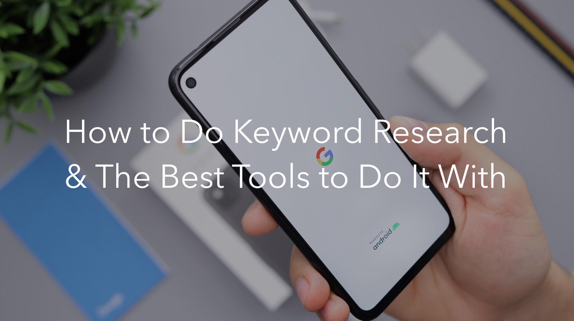 Keyword Research The Best Keyword Tools 21 Ultimate Guide