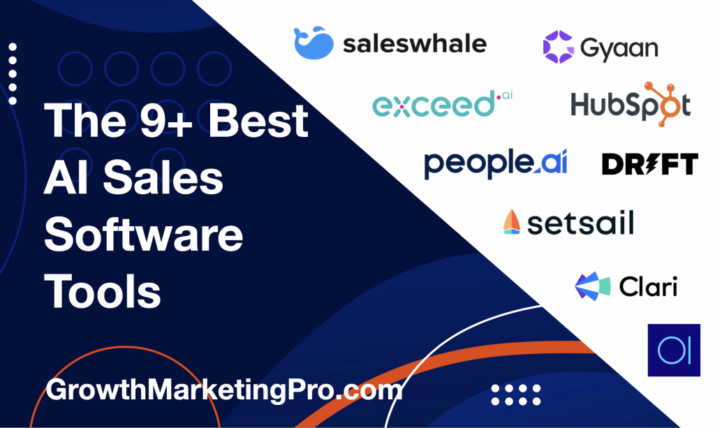 The 13 Best AI Sales Software Tools Try In 2023