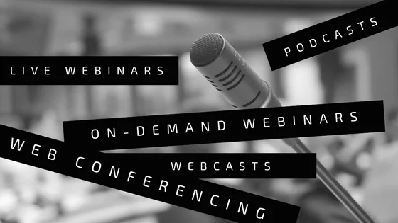 Live Webinar vs On-Demand Webinar vs Webcast vs Web Conference vs Podcast